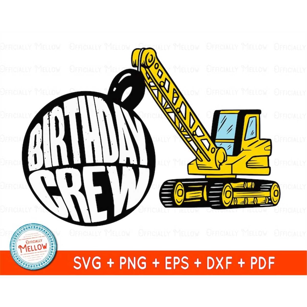 MR-16920230250-birthday-squad-svg-birthday-crew-svg-construction-birthday-svg-wrecking-ball-birthday-svg-birthday-cut-file.jpg