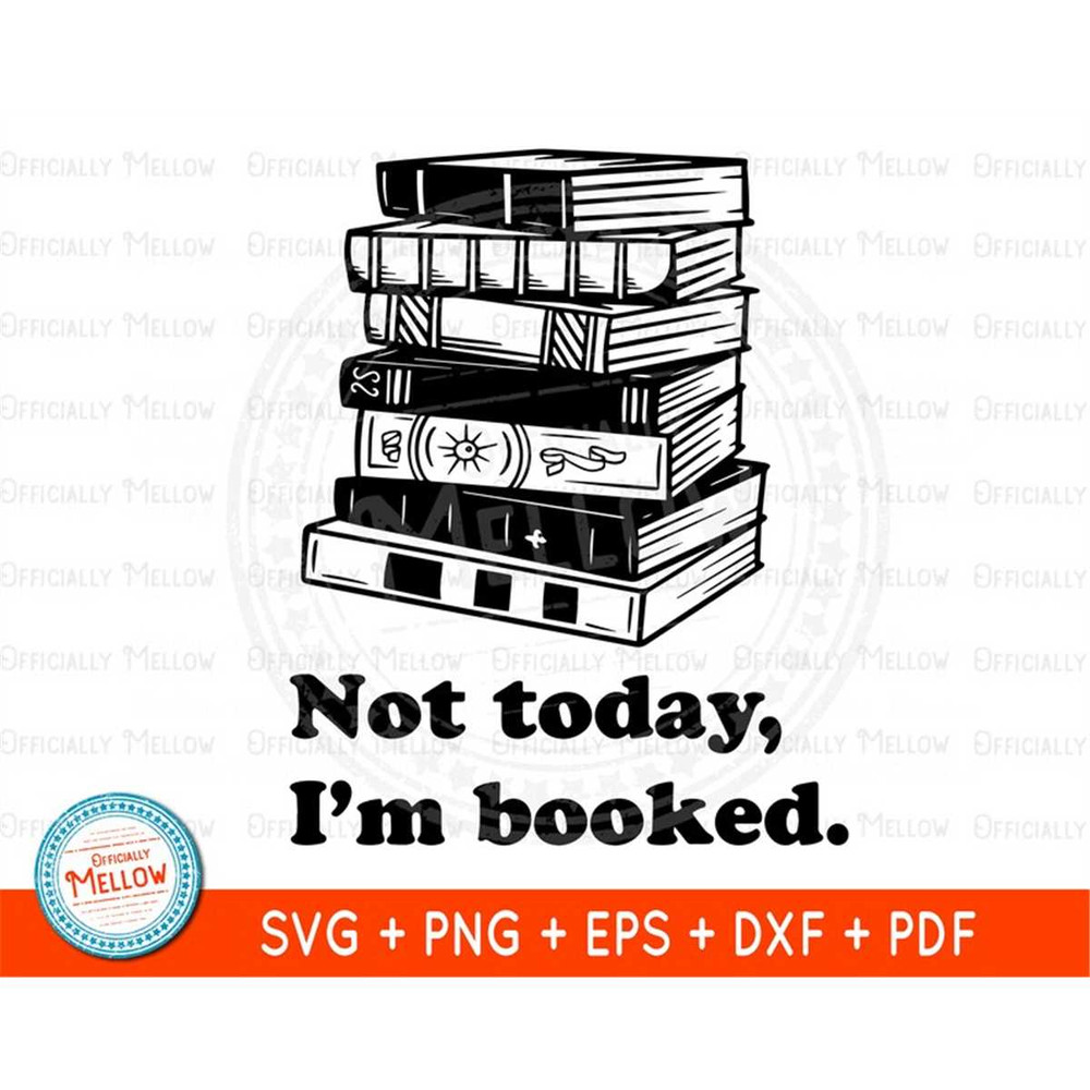 MR-169202303637-im-booked-svg-book-nerd-svg-book-lover-gift-librarian-svg-college-dorm-room-decor-stack-of-books-svg-reading-svg-instant-download.jpg
