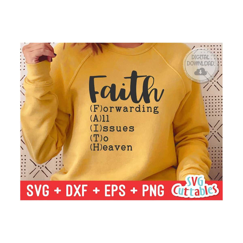 MR-16920230382-faith-forwarding-all-issues-to-heaven-svg-faith-svg-quote-image-1.jpg