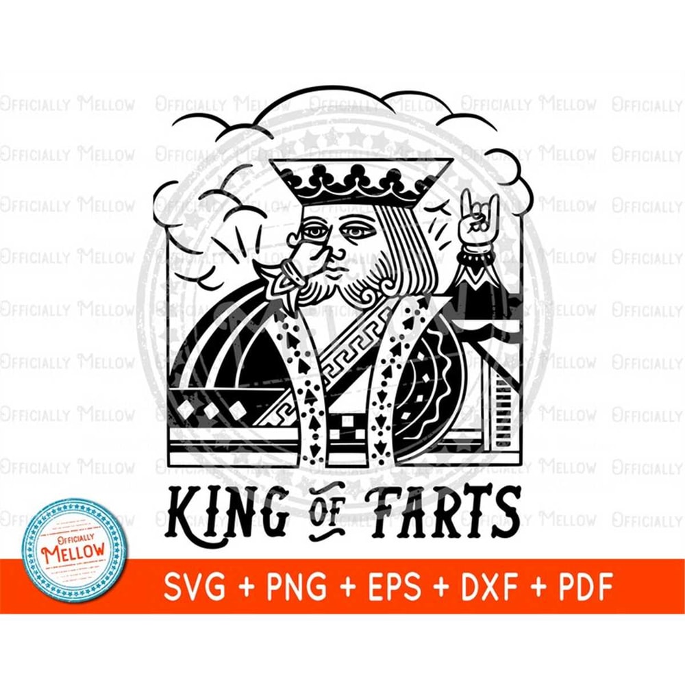 MR-169202304430-king-of-farts-funny-gift-for-him-fart-gifts-fart-svg-funny-image-1.jpg