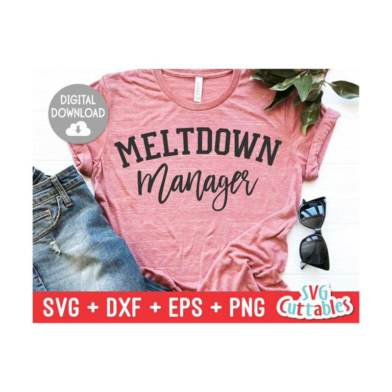 MR-169202321210-meltdown-manager-svg-mom-cut-file-svg-dxf-eps-png-image-1.jpg