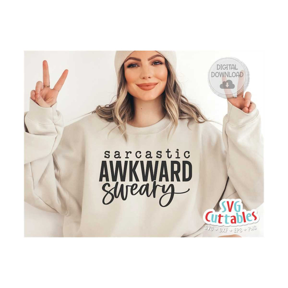 MR-169202323854-sarcastic-awkward-sweary-svg-funny-cut-file-funny-svg-image-1.jpg