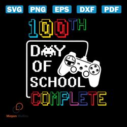 100th Day Of School Complete Back To School SVG File