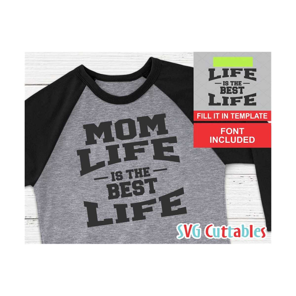 MR-169202335715-life-is-the-best-life-svg-svg-template-mom-life-svg-dad-image-1.jpg