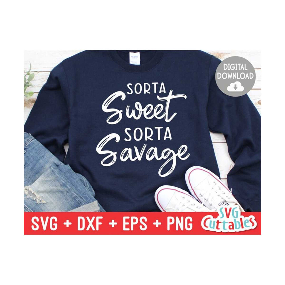 MR-169202375046-sorta-sweet-sorta-savage-svg-sarcastic-cut-file-funny-image-1.jpg