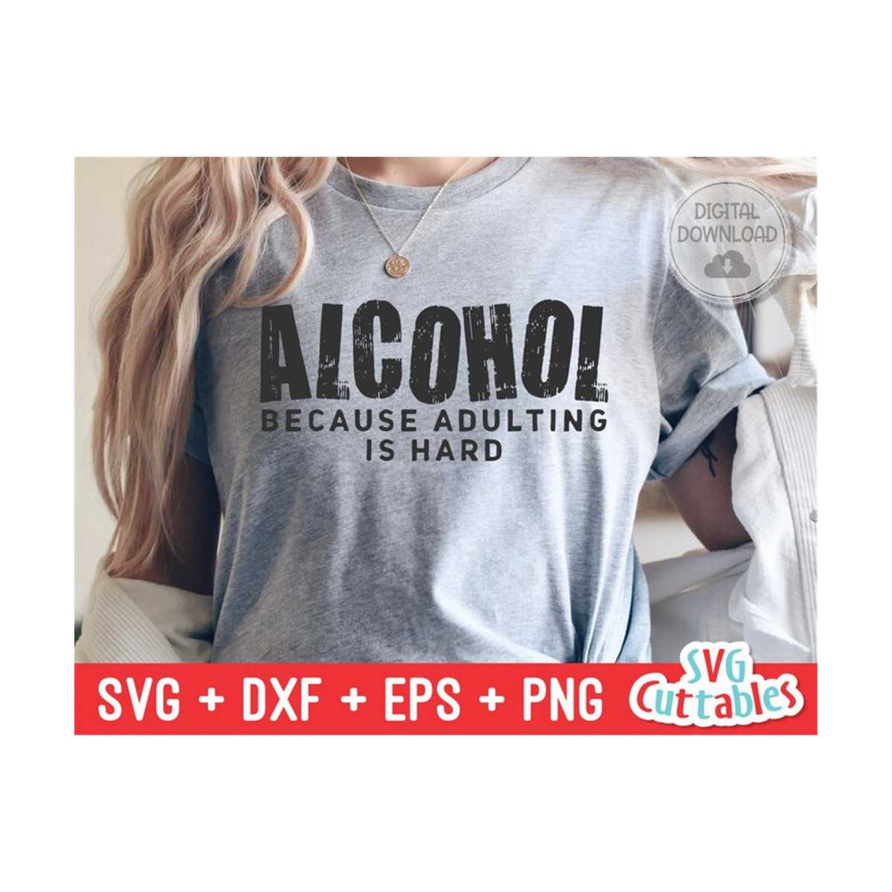 MR-169202375616-alcohol-because-adulting-is-hard-svg-drinking-cut-file-image-1.jpg