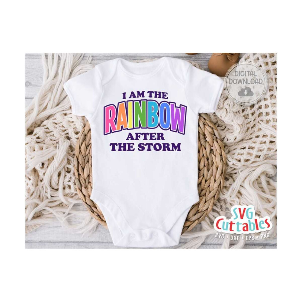 MR-16920238548-i-am-the-rainbow-after-the-storm-svg-baby-shirt-svg-image-1.jpg