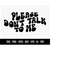 MR-16920238105-cod532-please-dont-talk-to-me-svg-smile-svg-quote-svg-image-1.jpg