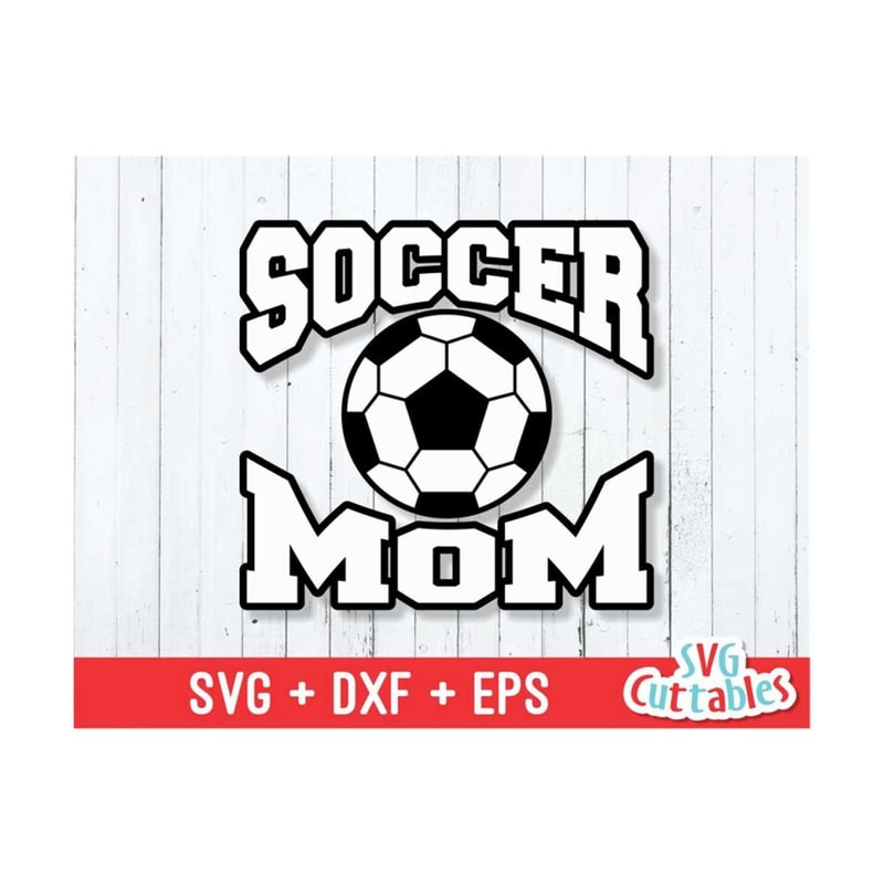 MR-16920238138-soccer-svg-soccer-mom-svg-eps-dxf-soccer-ball-svg-soccer-image-1.jpg