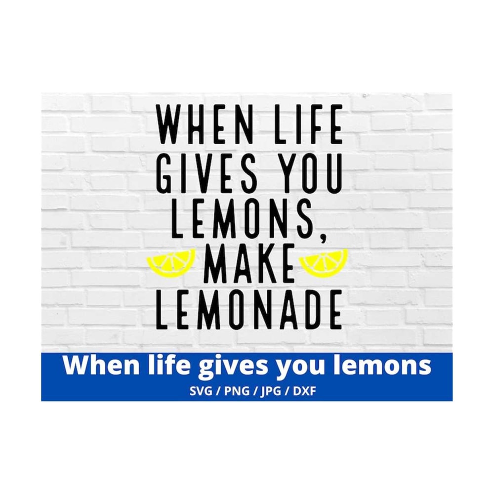 MR-16920238318-lemonade-svg-motivational-quote-svg-cut-file-summer-svg-image-1.jpg