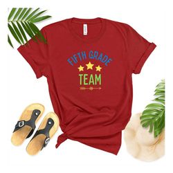fifth grade shirt, 5th grade teacher shirt, team fifth grade shirt, grade level shirt, back to school shirt, 5th grade t