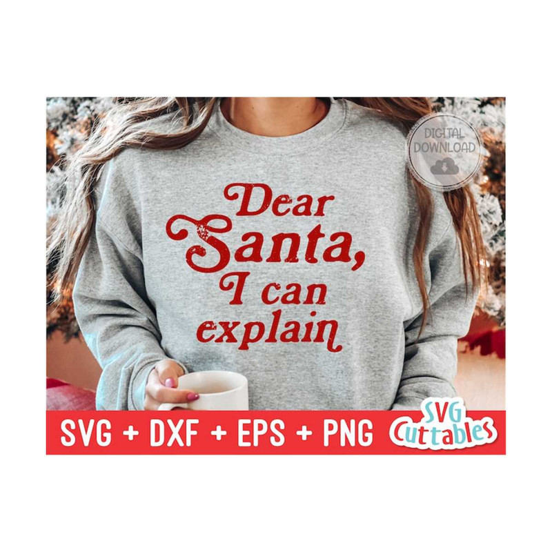 MR-16920238418-dear-santa-i-can-explain-svg-christmas-svg-cut-file-svg-image-1.jpg