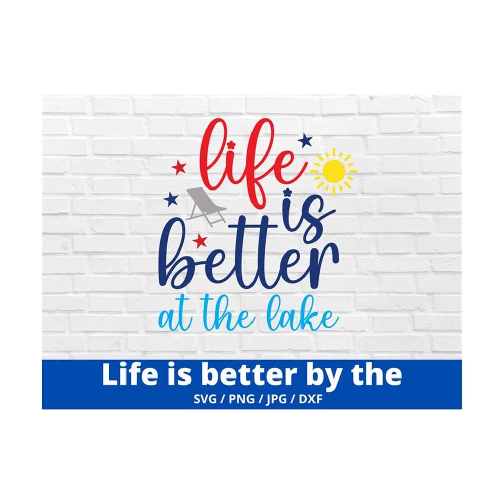 MR-169202385822-life-is-better-at-the-lake-svg-lake-life-is-the-best-life-image-1.jpg