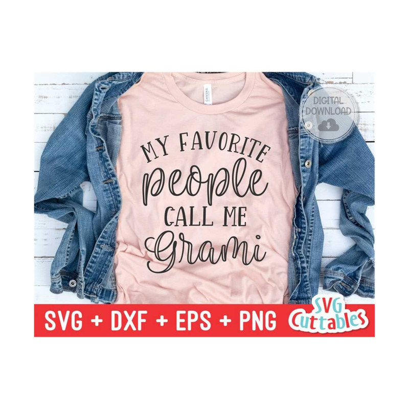 MR-169202385946-my-favorite-people-call-me-grami-svg-grami-svg-cut-file-image-1.jpg