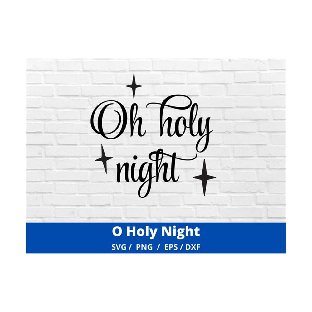 MR-1692023932-o-holy-night-christmas-svg-christ-is-born-svg-digital-image-1.jpg