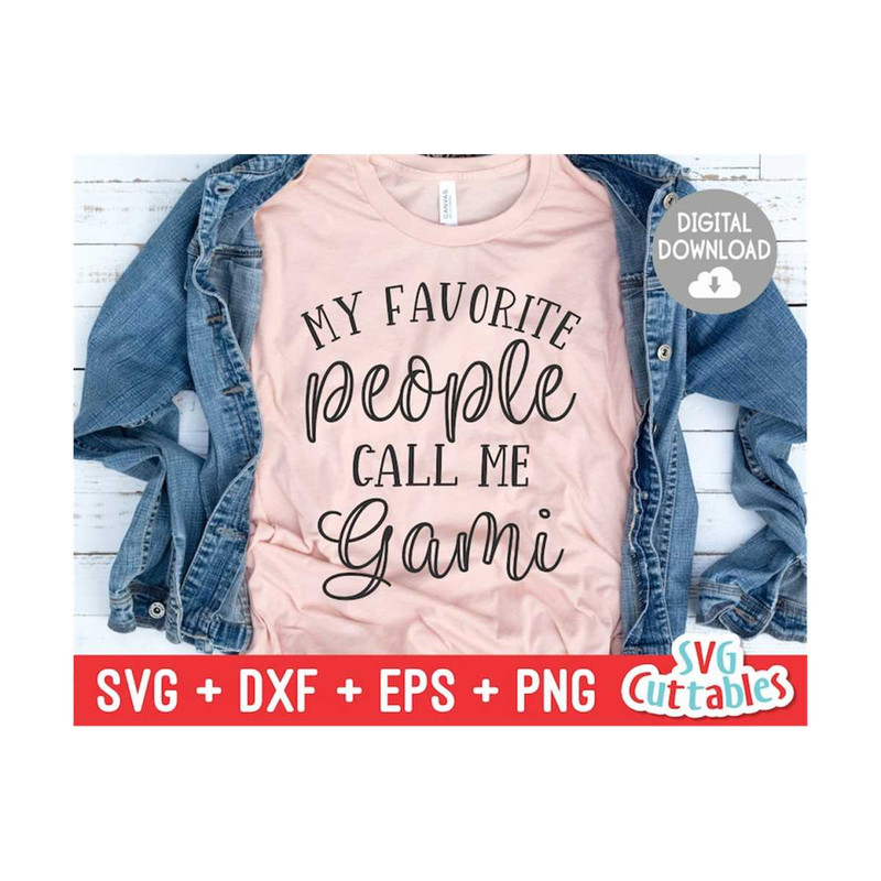 MR-16920239527-my-favorite-people-call-me-gami-svg-gami-svg-cut-file-image-1.jpg
