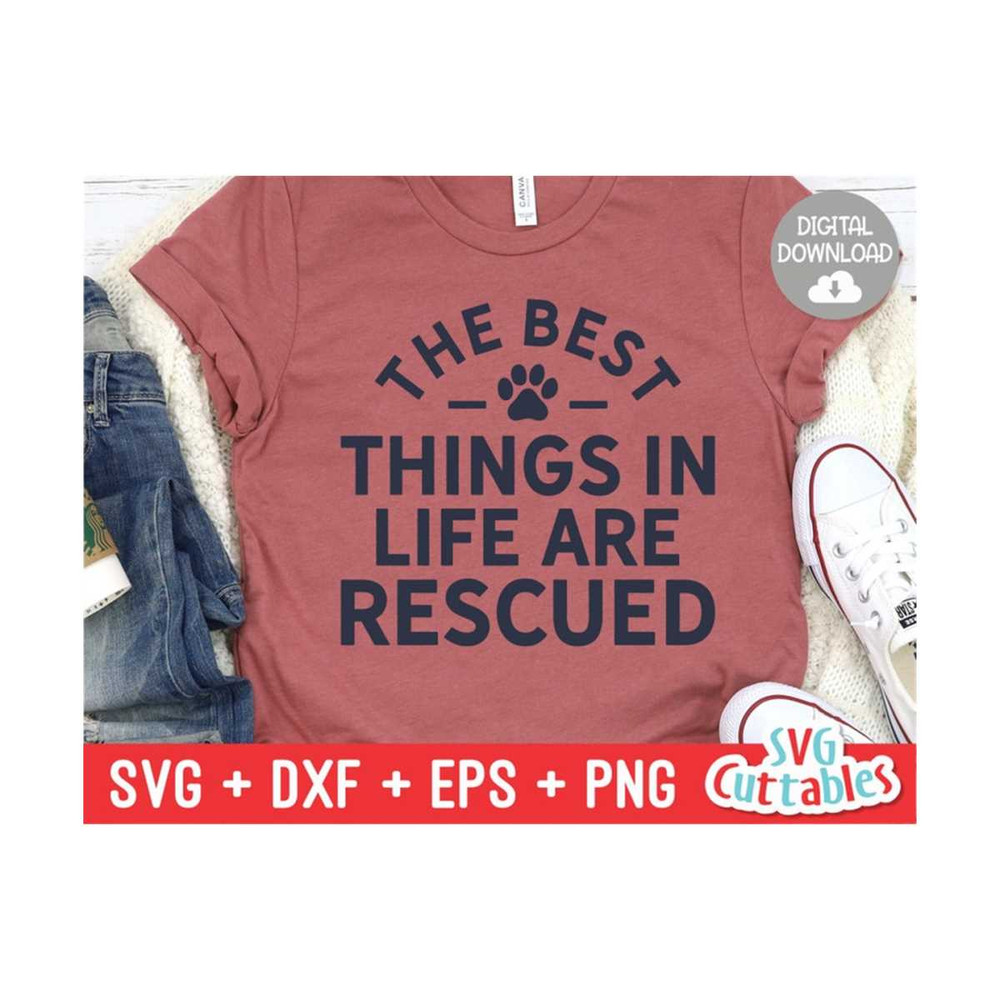 MR-169202391039-the-best-thinks-in-life-are-rescued-svg-funny-cut-file-dog-image-1.jpg