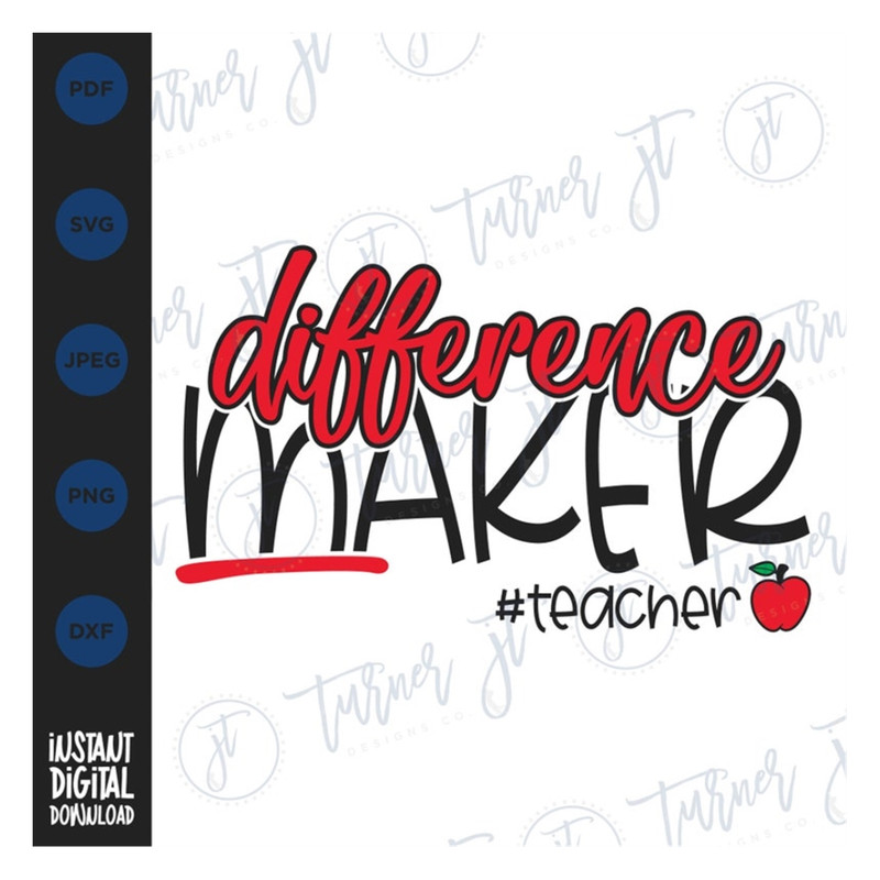 MR-169202391816-difference-maker-svg-cut-file-teacher-teacher-life-school-image-1.jpg