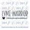 MR-169202391917-lyme-warrior-svg-cut-file-lyme-disease-chronic-illness-image-1.jpg