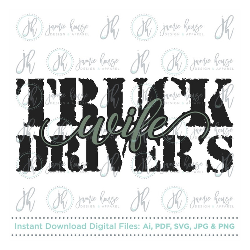 MR-169202392013-truck-drivers-wife-svg-cut-file-trucker-truckers-image-1.jpg