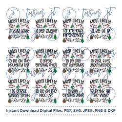 christmas quotes most likely to svg  cut file (holiday, christmas, christmas tree, most likely to be lit af, funny chris