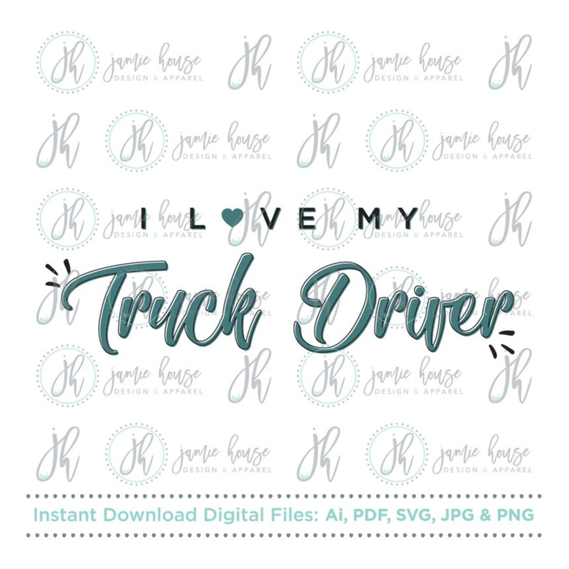 MR-169202392215-i-love-my-truck-driver-svg-cut-file-truck-truckers-image-1.jpg