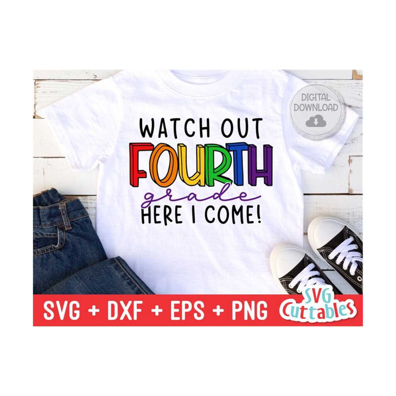 MR-169202392232-watch-out-fourth-grade-svg-4th-grade-cut-file-back-to-image-1.jpg