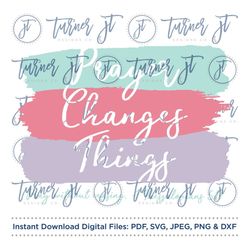 prayer changes things svg cut file (prayer, faith, christian, scripture, bible, bible verse, thessalonians, jesus)