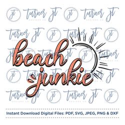 beach junkie svg cut file (beach quote, vacation, summer, sun, river life, lake life, ocean life, river hair, beach hair