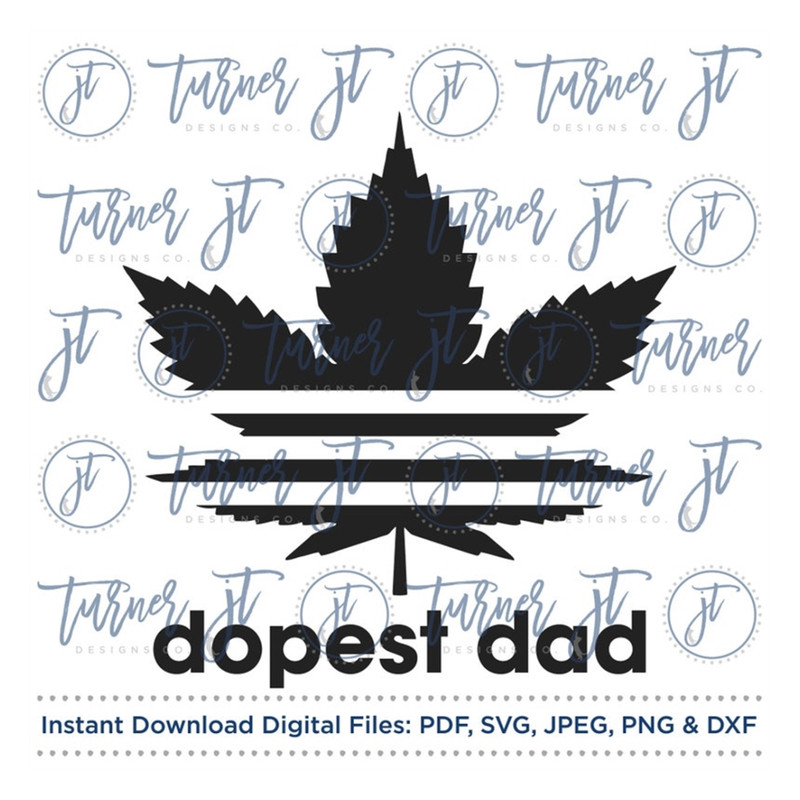 MR-169202392341-dopest-dad-svg-cut-file-fathers-day-dads-day-dad-image-1.jpg