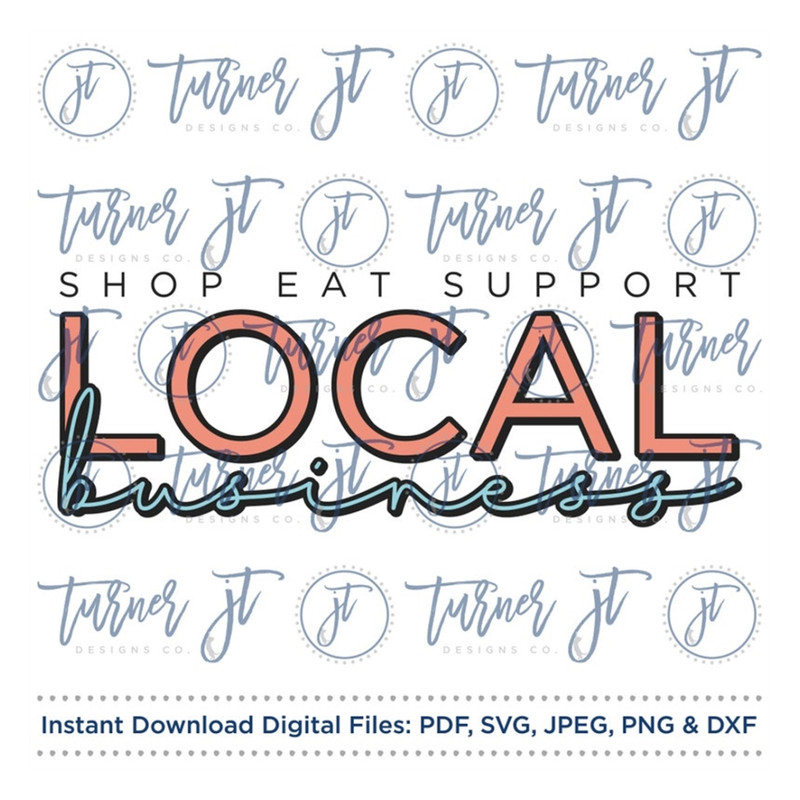 MR-169202392441-shop-eat-support-local-business-svg-cut-file-shop-local-image-1.jpg