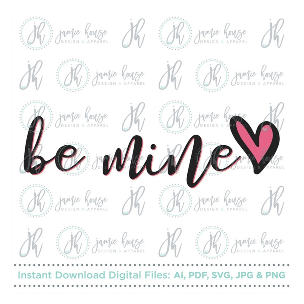 MR-16920239278-be-mine-svg-cut-file-love-heart-hand-drawn-hand-lettered-image-1.jpg