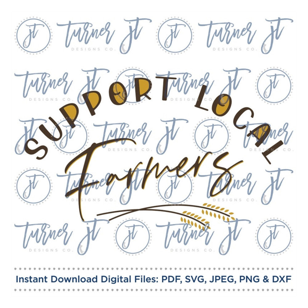 MR-169202392737-support-local-farmers-svg-cut-file-support-local-farming-image-1.jpg