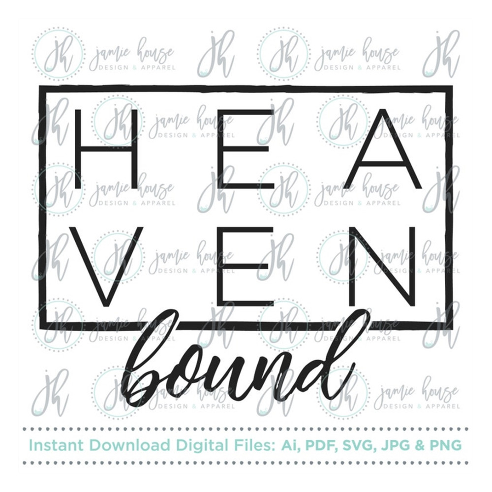MR-16920239288-heaven-bound-svg-cut-file-heaven-scripture-faith-image-1.jpg
