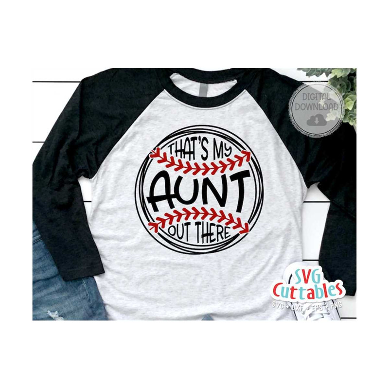 MR-16920239348-thats-my-aunt-out-there-svg-softball-svg-softball-cut-image-1.jpg