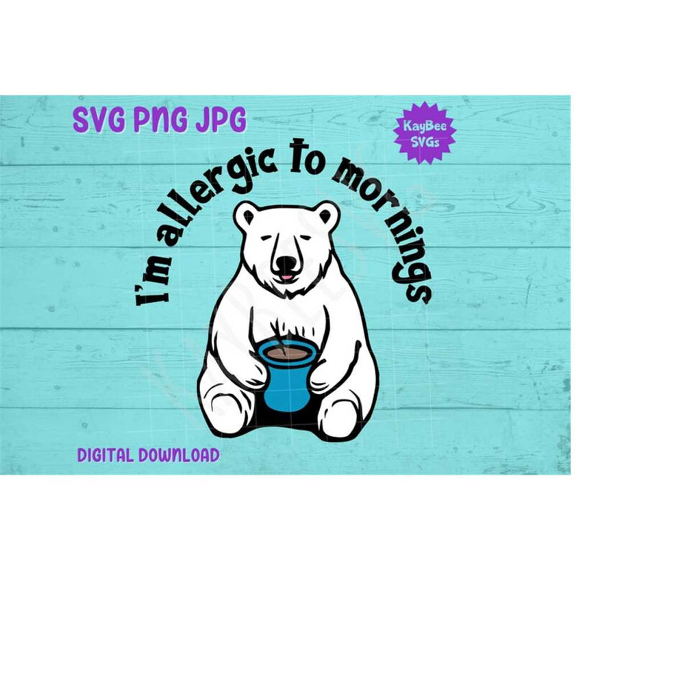 MR-169202393843-allergic-to-mornings-tired-polar-bear-svg-png-jpg-clipart-image-1.jpg