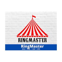 ringmaster carnival svg , circus tent svg ,ringmaster circus clipart , t-shirt printable ,digital cut files