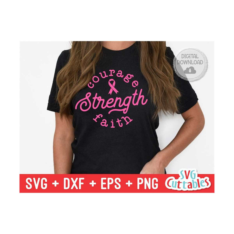 MR-16920239456-courage-strength-faith-svg-breast-cancer-svg-dxf-eps-image-1.jpg