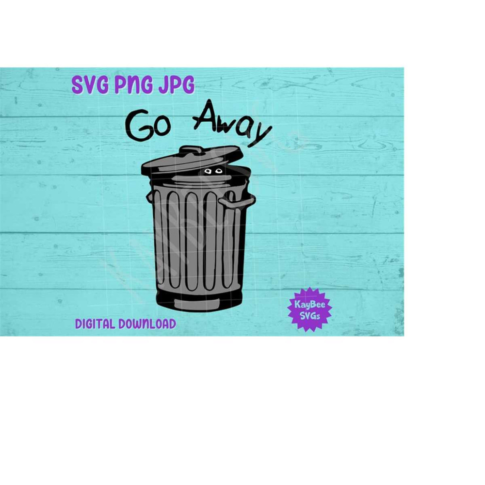 MR-169202394959-go-away-trash-can-with-eyes-svg-png-jpg-clipart-digital-cut-image-1.jpg