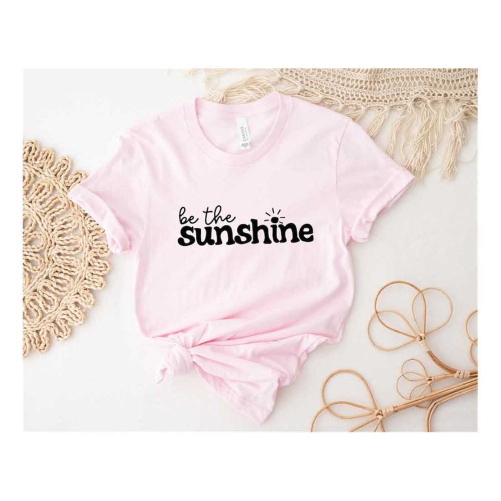 MR-16920239512-be-the-sunshine-shirt-sunshine-shirt-sun-shirt-image-1.jpg