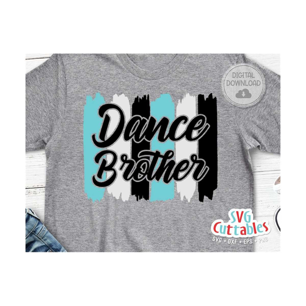 MR-169202395235-dance-brother-svg-dance-svg-eps-dxf-png-dance-cut-image-1.jpg