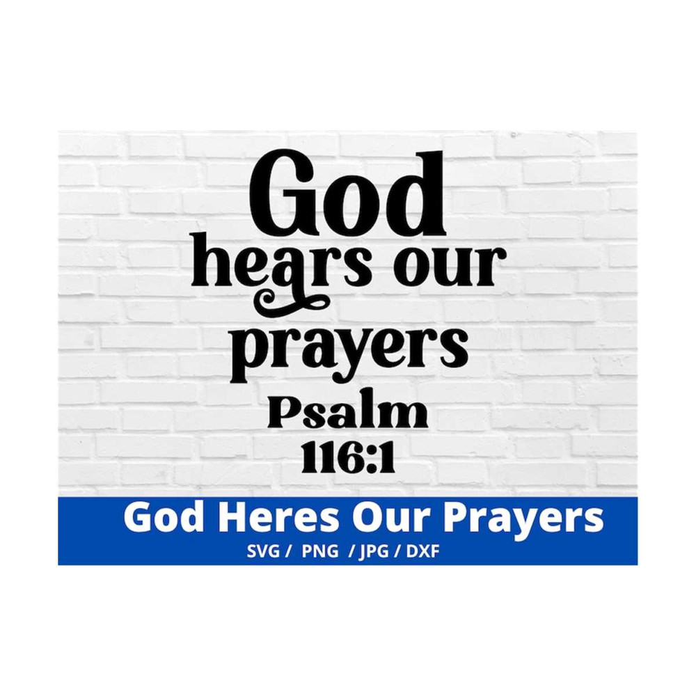 MR-169202395432-god-hears-our-prayers-svg-inspirational-sign-png-religious-image-1.jpg