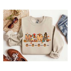 thanksgiving sweatshirt, personalized mama shirt, thanksgiving mama shirt, custom name thanksgiving shirt, thanksgiving