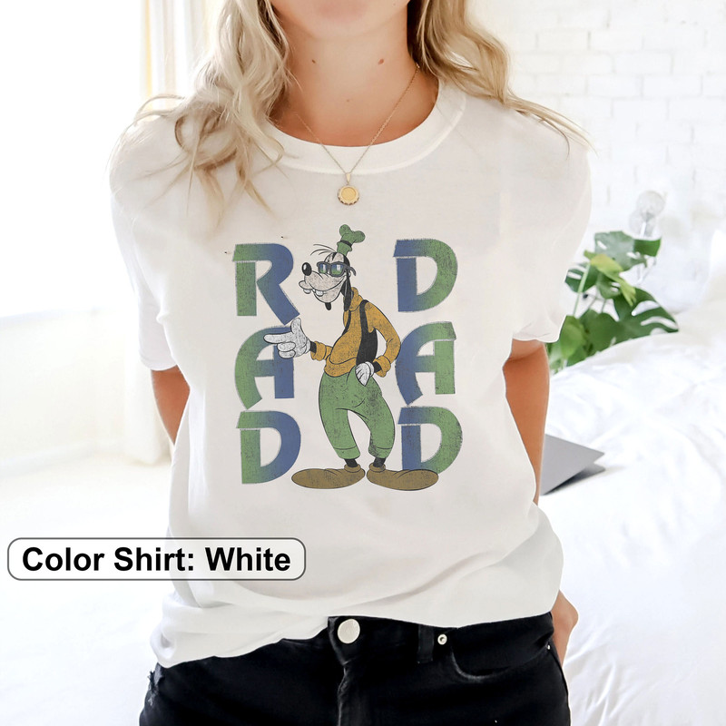 Funny Goofy Rad Dad Shirt, Goofy New Dad Shirt, Father's Day Shirt, Magic Kingdom Dad Tee, Goofy Dad Birthday Gift, Gift For Dad - 3.jpg