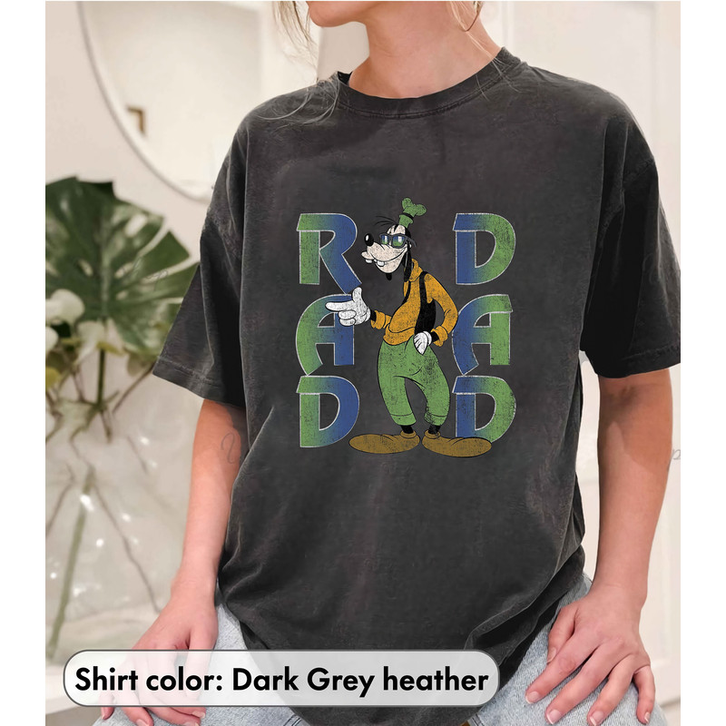 Funny Goofy Rad Dad Shirt, Goofy New Dad Shirt, Father's Day Shirt, Magic Kingdom Dad Tee, Goofy Dad Birthday Gift, Gift For Dad - 4.jpg
