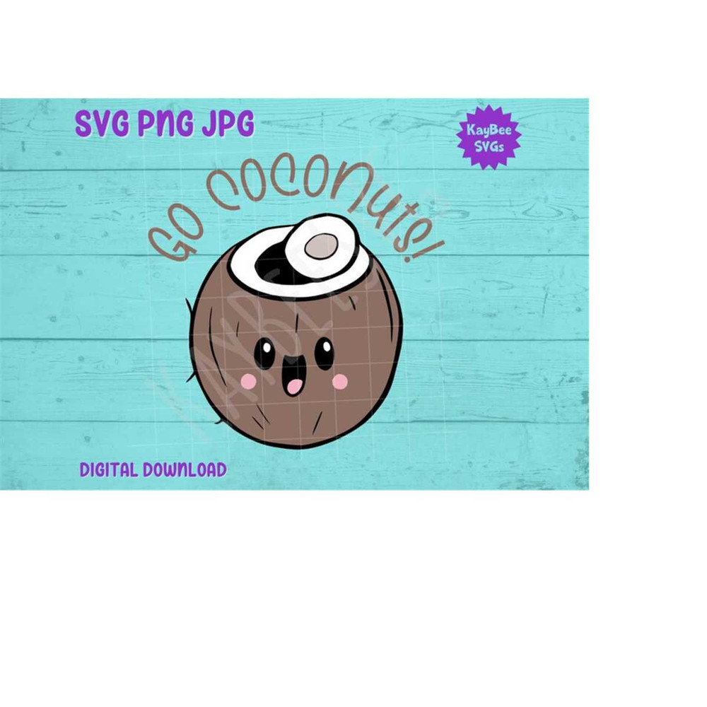 MR-1692023103152-go-coconuts-svg-png-jpg-clipart-digital-cut-file-download-for-image-1.jpg