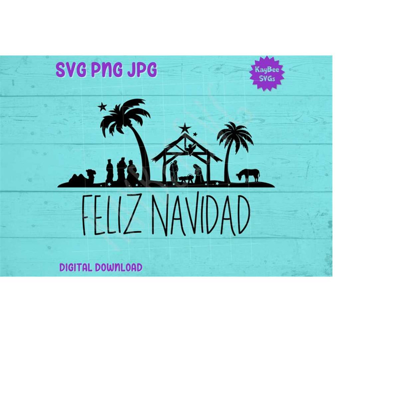 MR-1692023103245-feliz-navidad-nativity-scene-svg-png-jpg-clipart-digital-cut-image-1.jpg