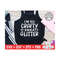 MR-1692023103532-im-so-crafty-i-sweat-glitter-svg-crafting-cut-file-image-1.jpg