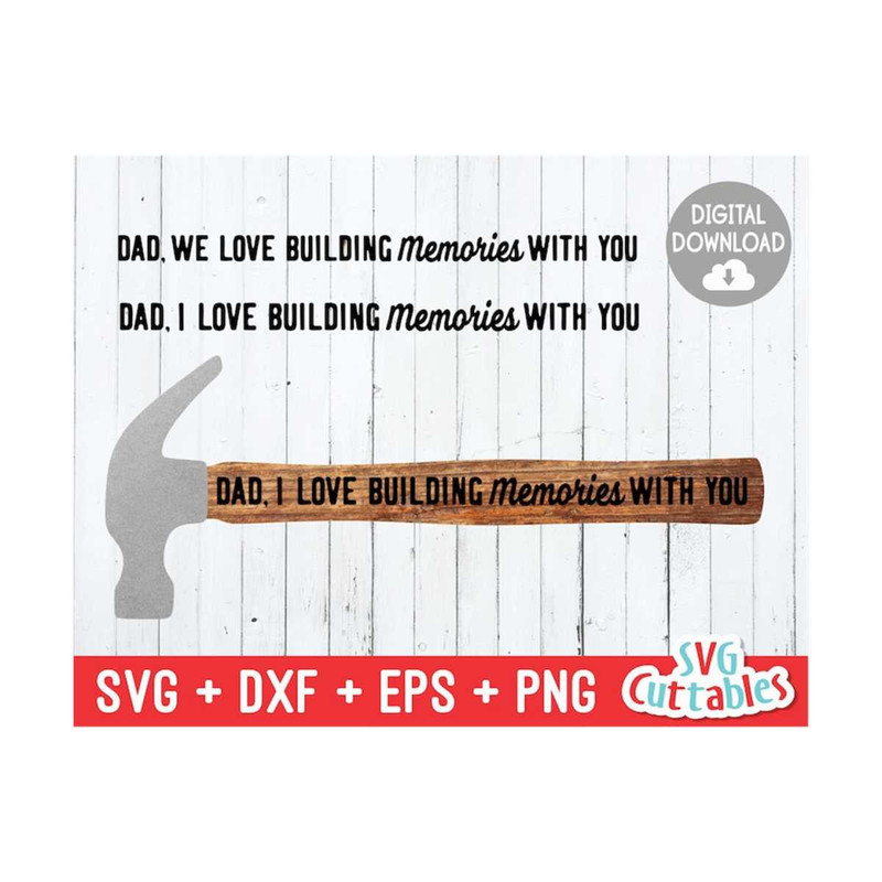 MR-1692023111455-dad-we-love-building-memories-with-you-svg-dad-image-1.jpg