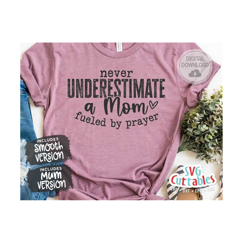 MR-169202311150-never-underestimate-a-mom-svg-mom-cut-file-svg-dxf-image-1.jpg